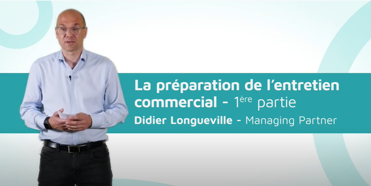 Read more about the article Préparation de l’entretien commercial